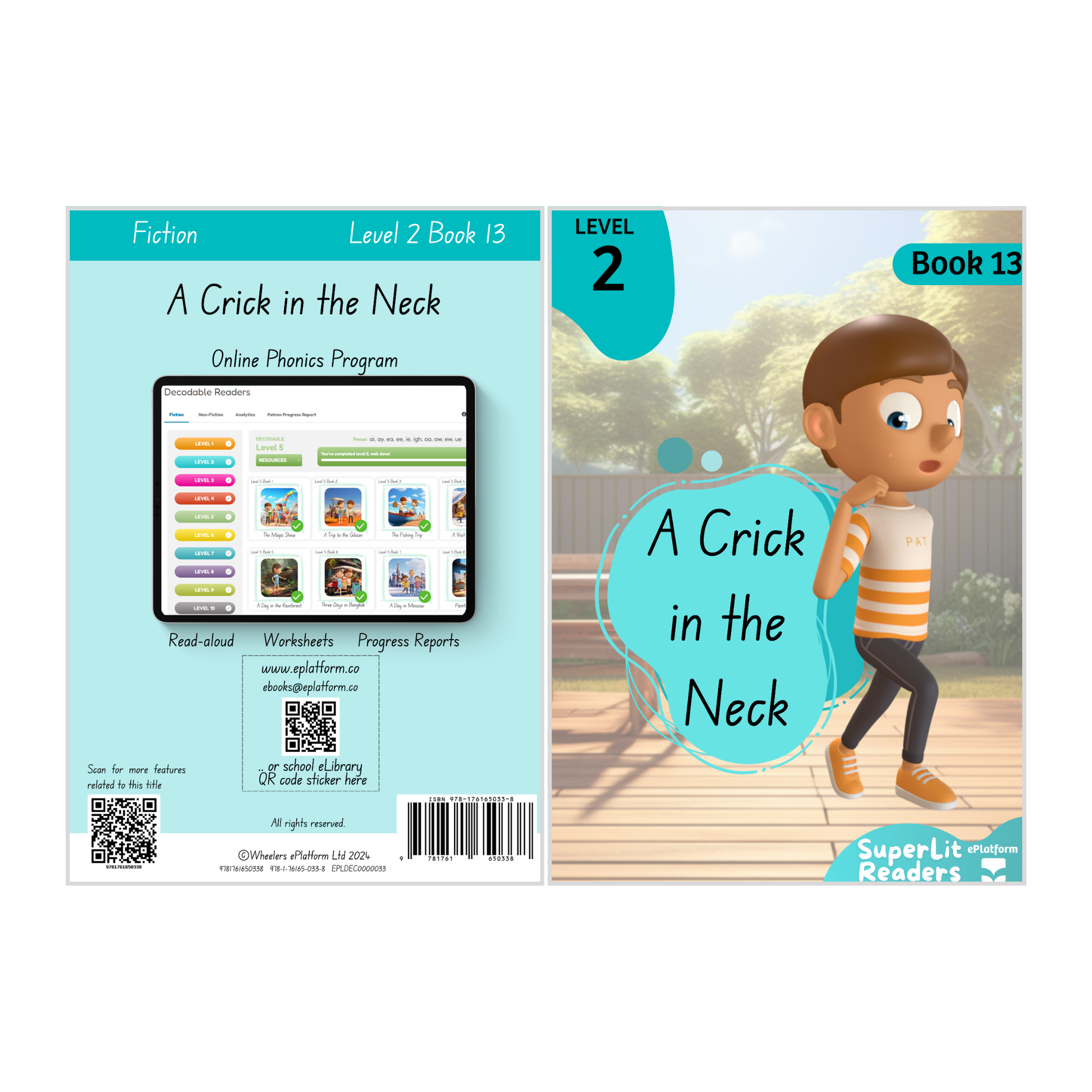 A Crick in the Neck (Level 2 Book 13 - Fiction Series) - SuperLit Readers by EPlatform Limited