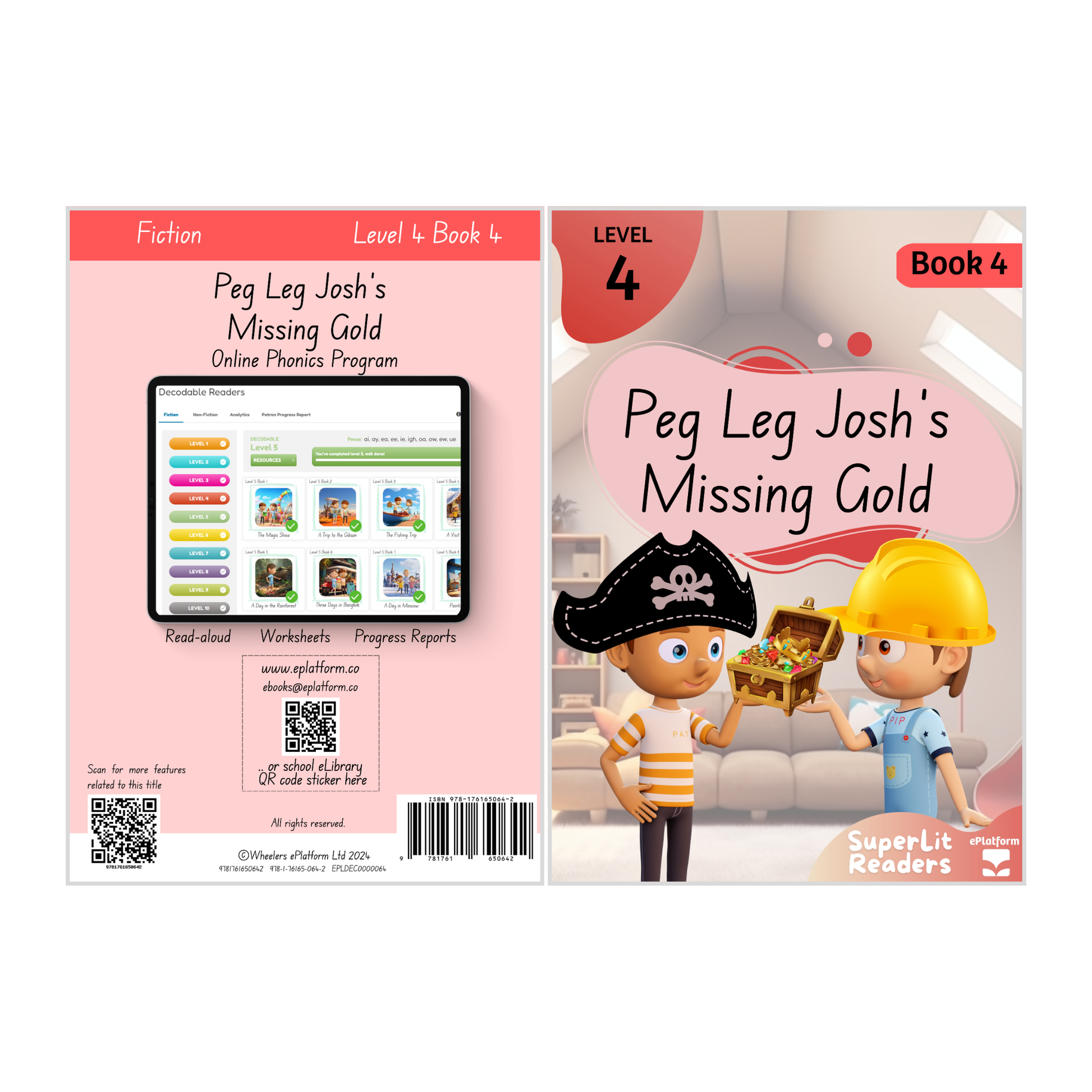 Peg Leg Josh’s Missing Gold (Level 4 Book 4 - Fiction Series) - SuperLit Readers by EPlatform Limited