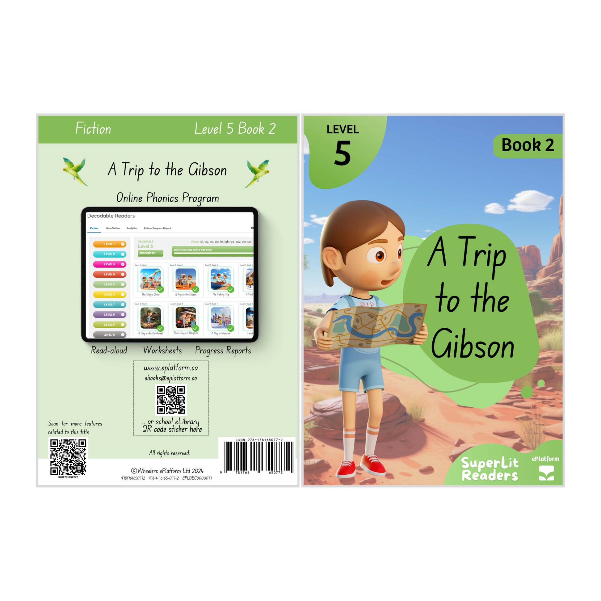 A Trip to the Gibson (Level 5 Book 2 - Fiction Series) - SuperLit Readers by EPlatform Limited