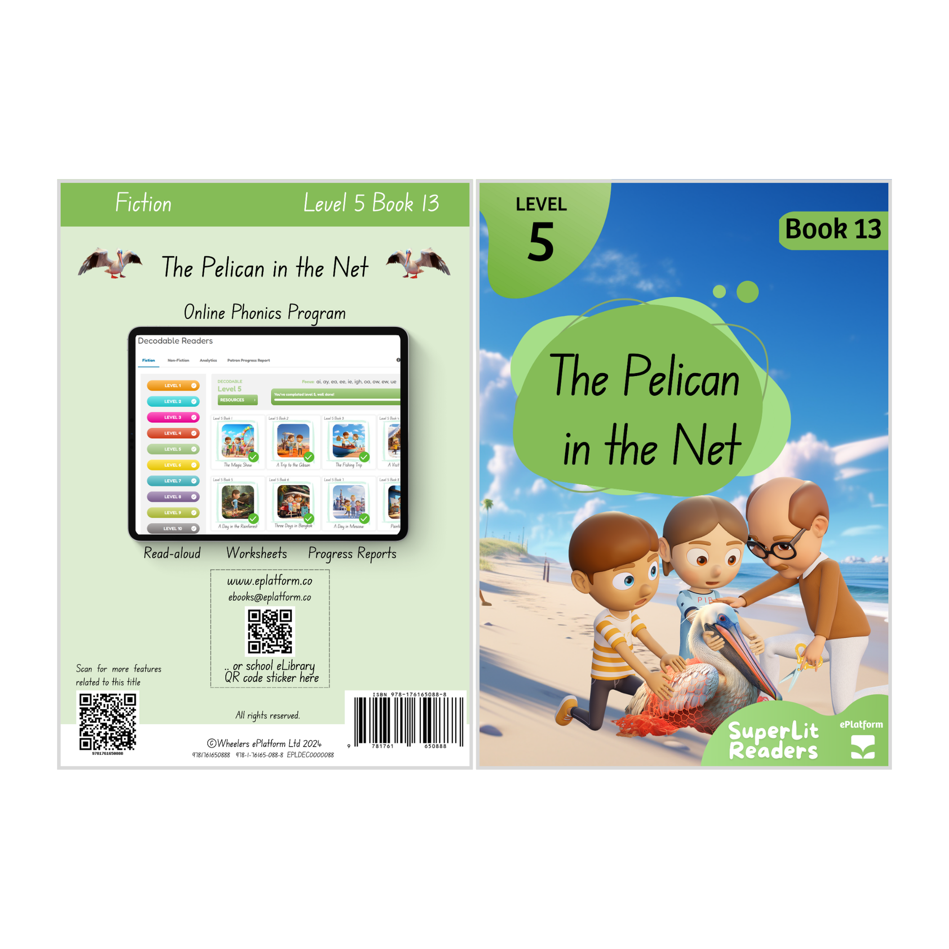 The Pelican in the Net (Level 5 Book 13 - Fiction Series) - SuperLit Readers by EPlatform Limited