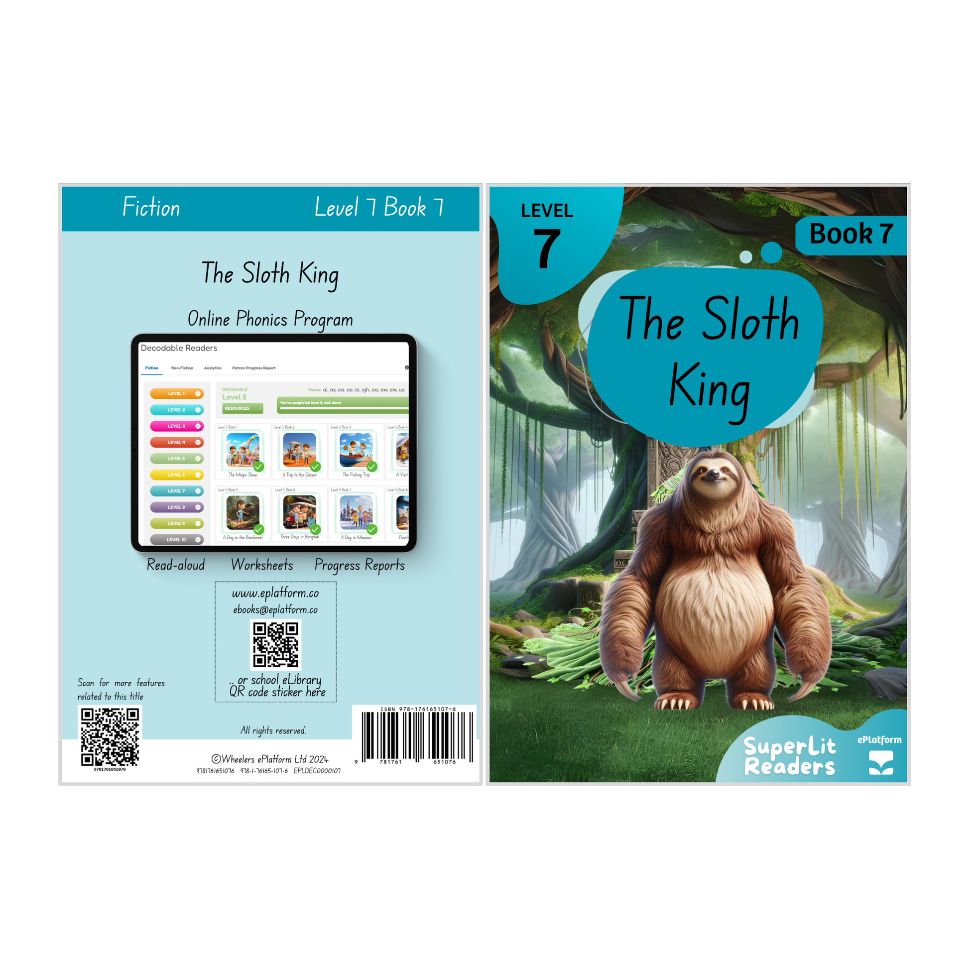 The Sloth King (Level 7 Book 7 - Fiction Series) - SuperLit Readers by EPlatform Limited