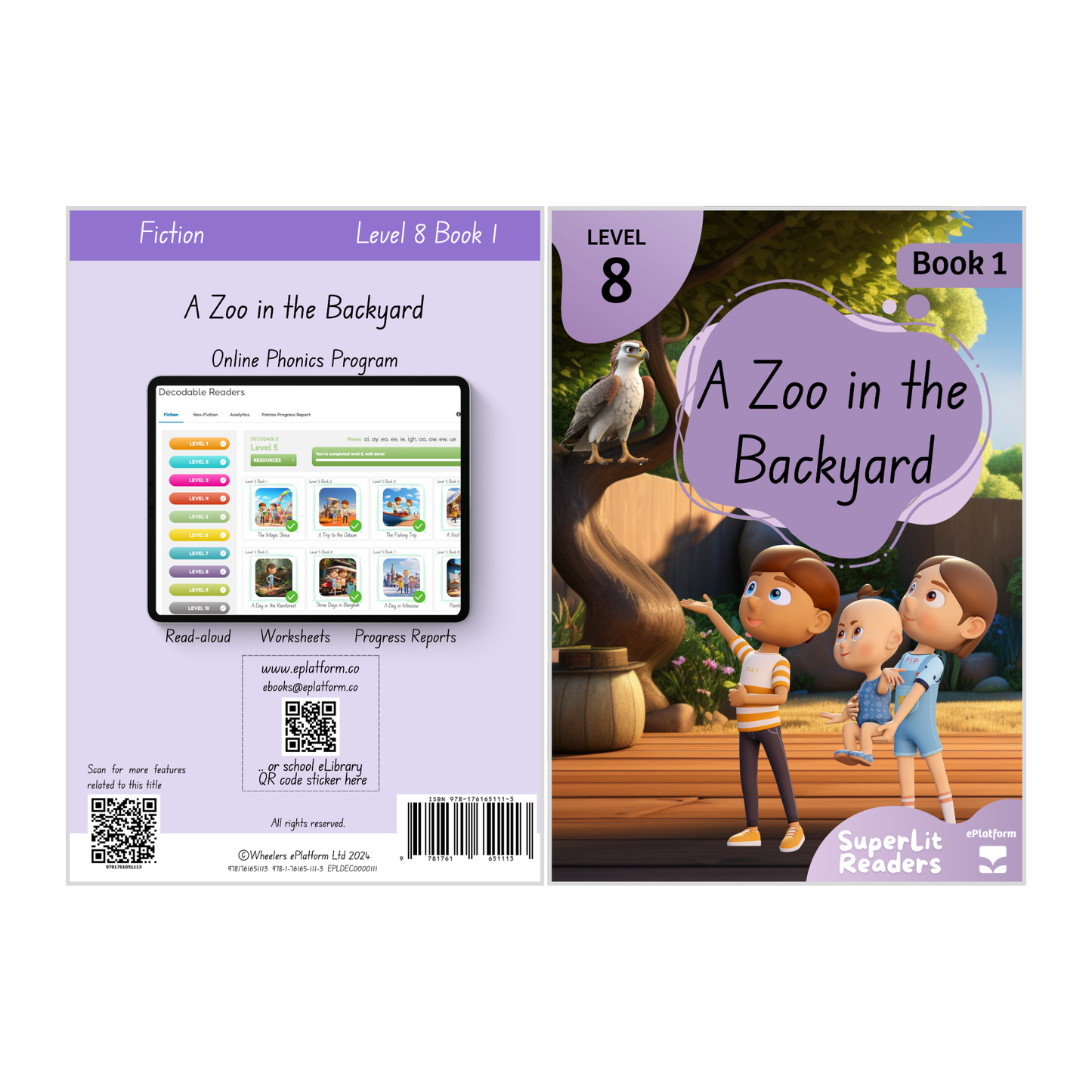 A Zoo in the Backyard (Level 8 Book 1 - Fiction Series) - SuperLit Readers by EPlatform Limited