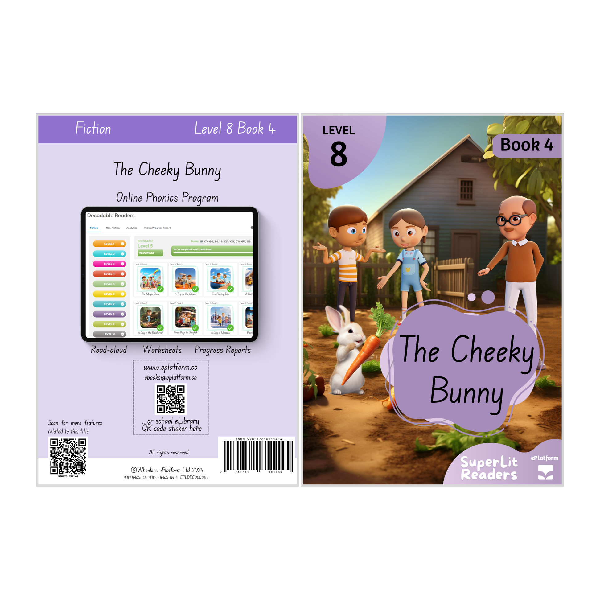 The Cheeky Bunny (Level 8 Book 4 - Fiction Series) - SuperLit Readers by EPlatform Limited