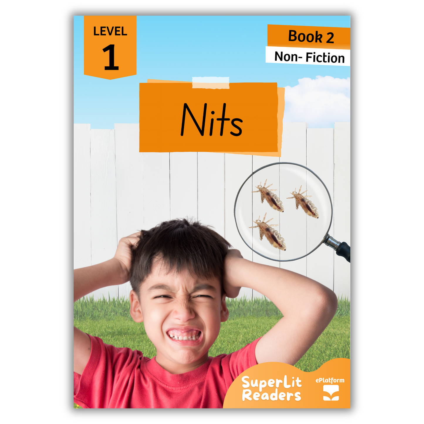 Nits (Level 1 Book 2 - Non-Fiction Series) - SuperLit Readers by EPlatform Limited