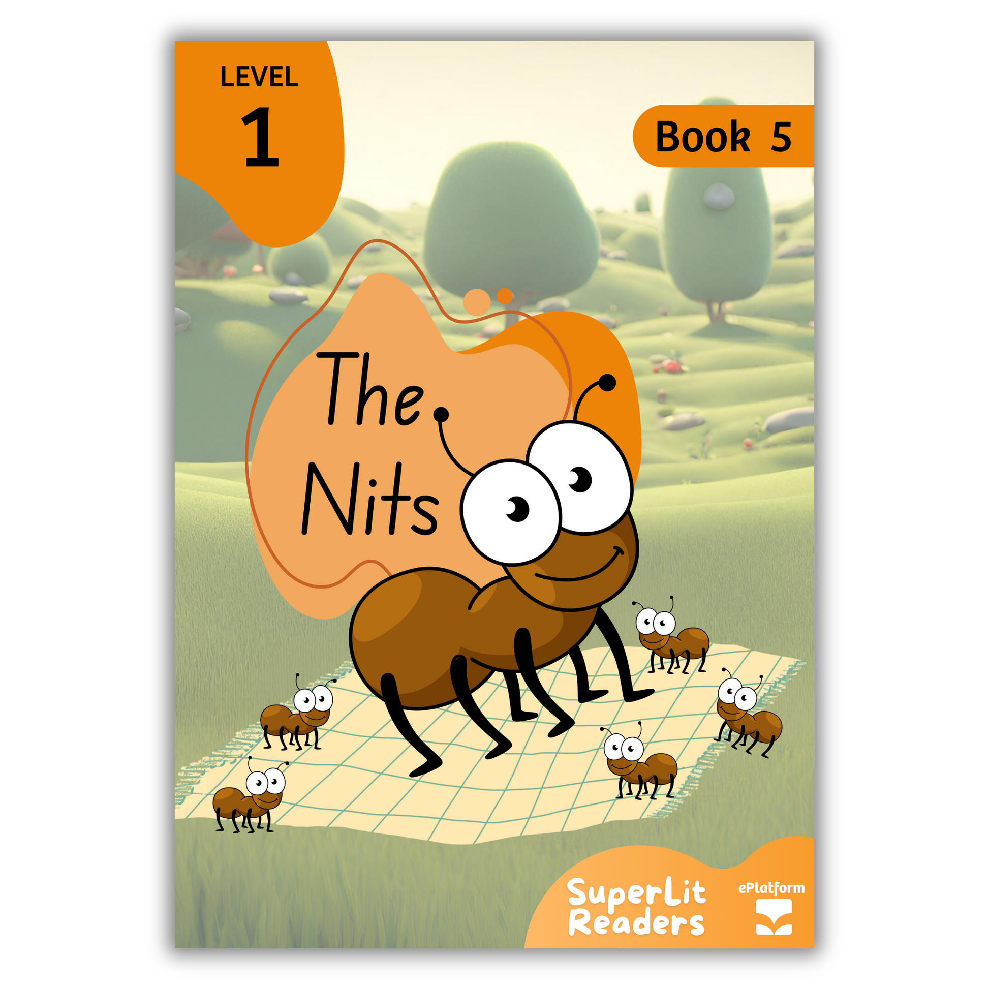 The Nits (Level 1 Book 5 - Fiction Series) - SuperLit Readers by EPlatform Limited