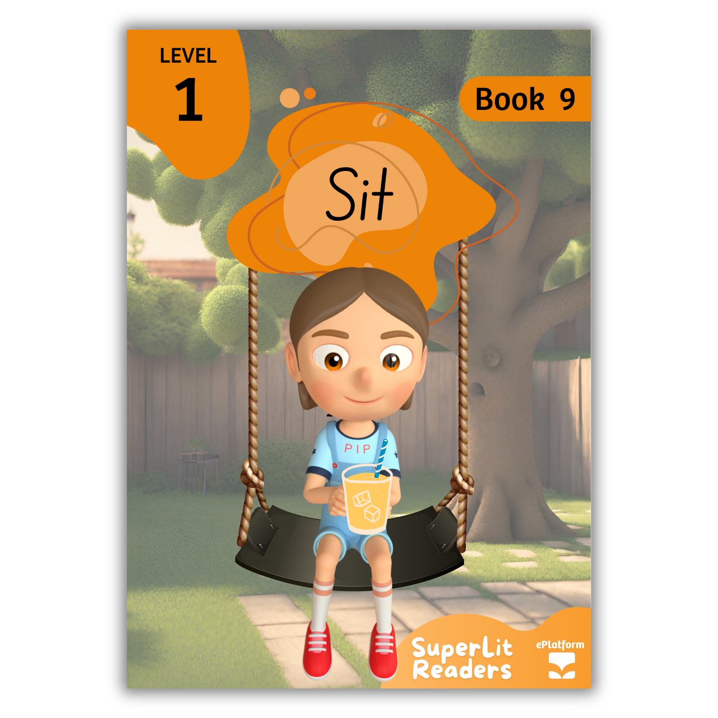 Sit (Level 1 Book 9 - Fiction Series) - SuperLit Readers by EPlatform Limited