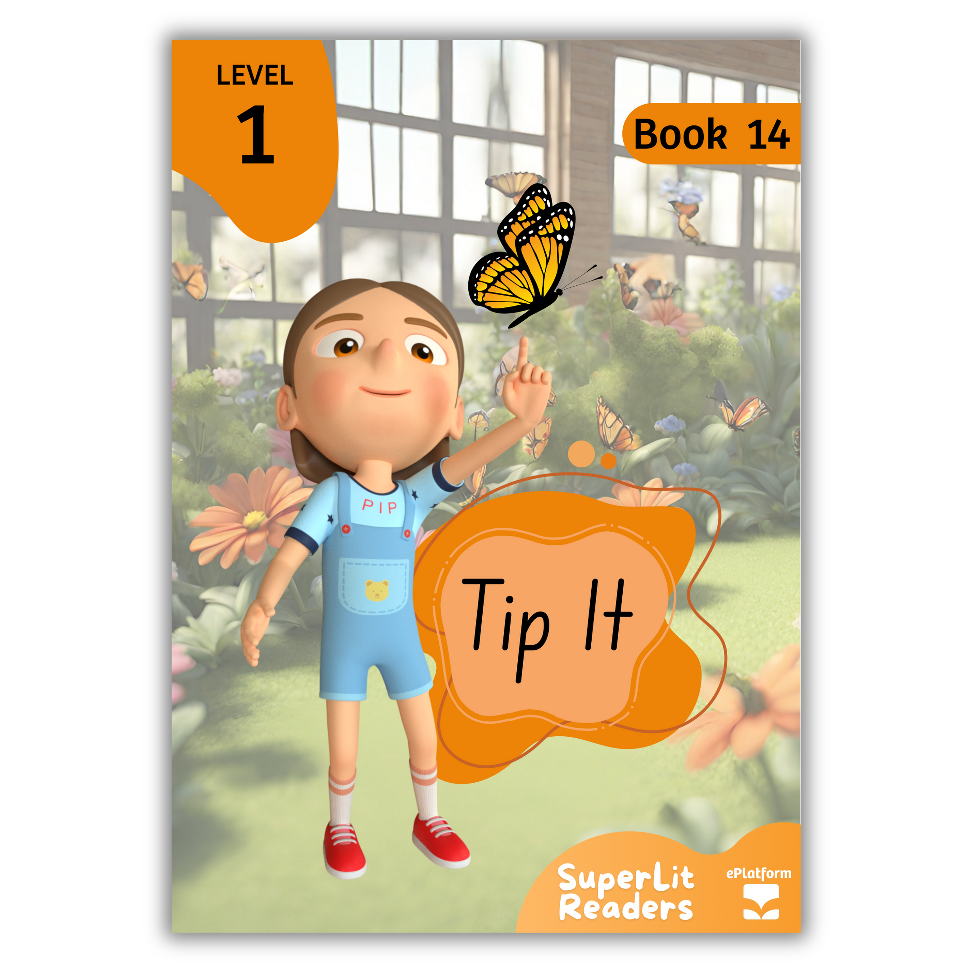 Tip It (Level 1 Book 14 - Fiction Series) - SuperLit Readers by EPlatform Limited