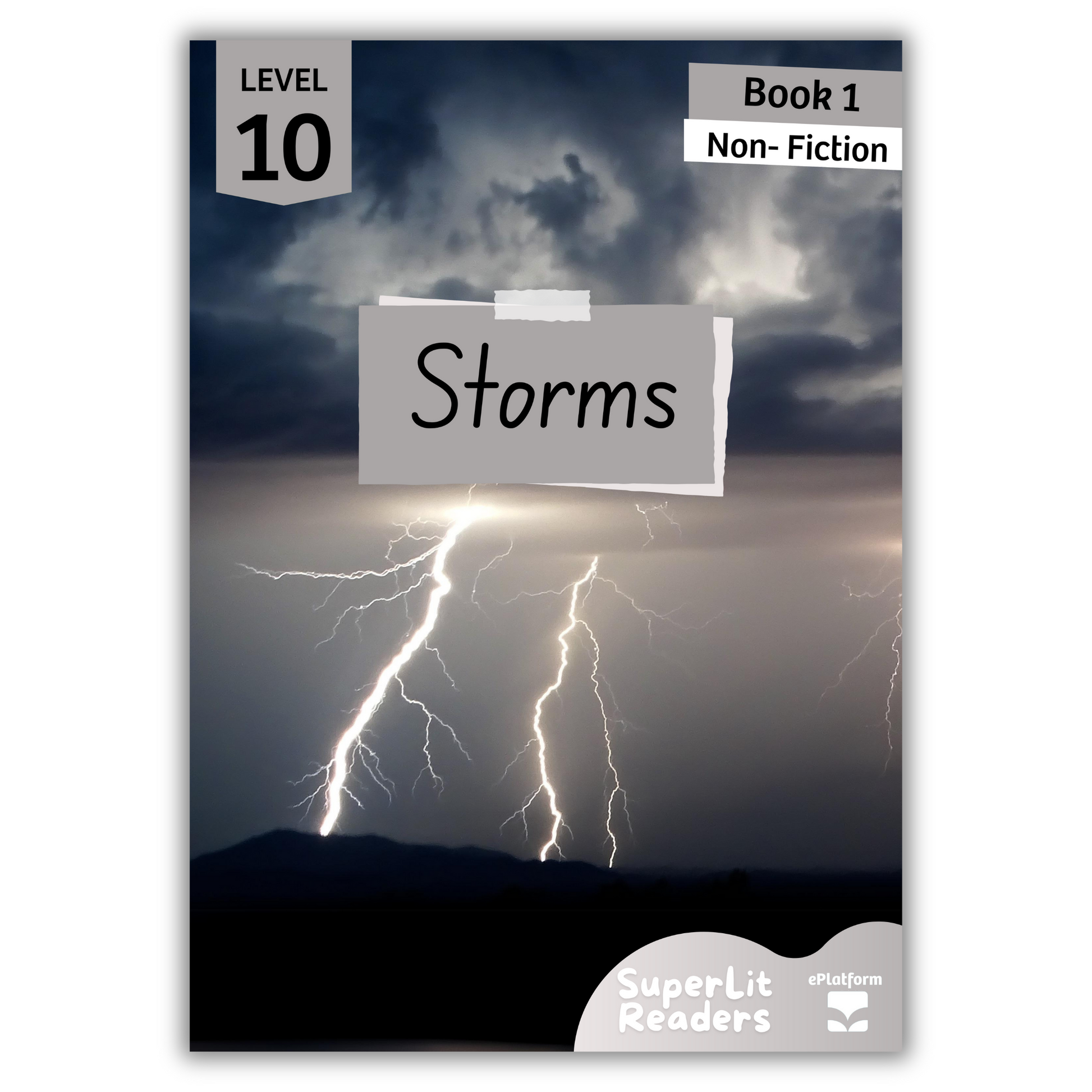 Storms (Level 10 Book 1 - Non-Fiction Series) - SuperLit Readers by EPlatform Limited