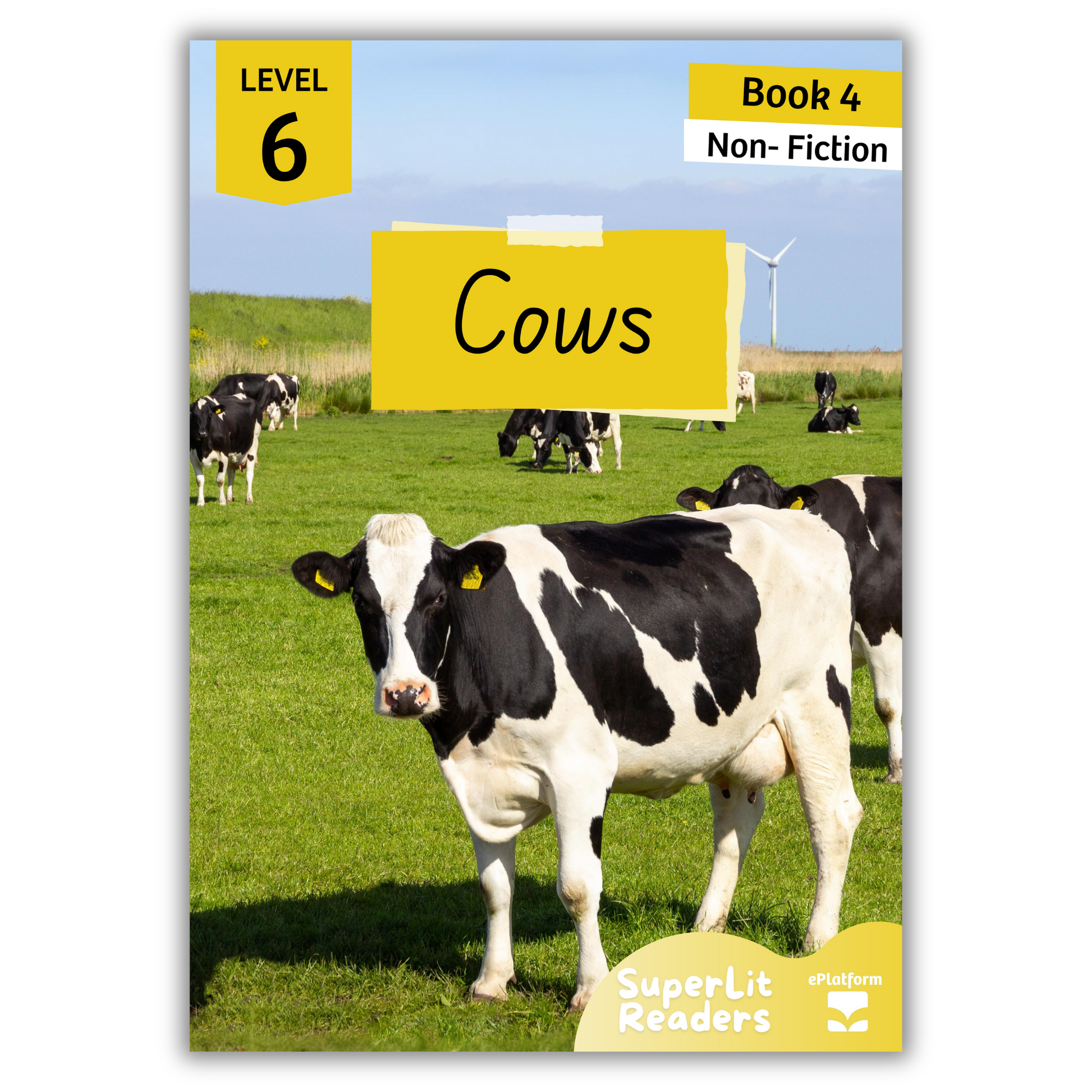 Cows (Level 6 Book 4 - Non-Fiction Series) - SuperLit Readers by EPlatform Limited