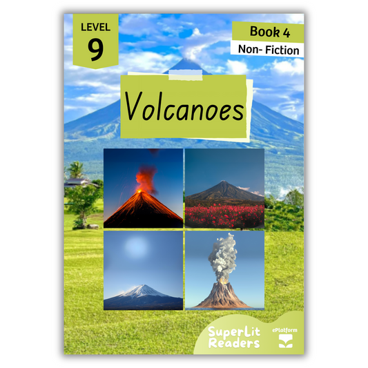 Volcanoes (Level 9 Book 4 - Non-Fiction Series) - SuperLit Readers by EPlatform Limited